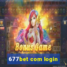 677bet com login